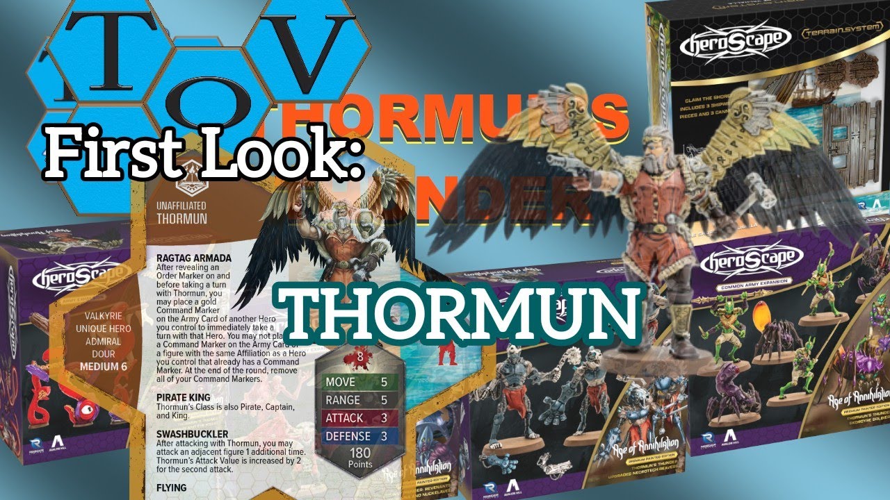 Heroscape Thormun's Thunder - Wave 6 - ToV Первый взгляд: THORMUN