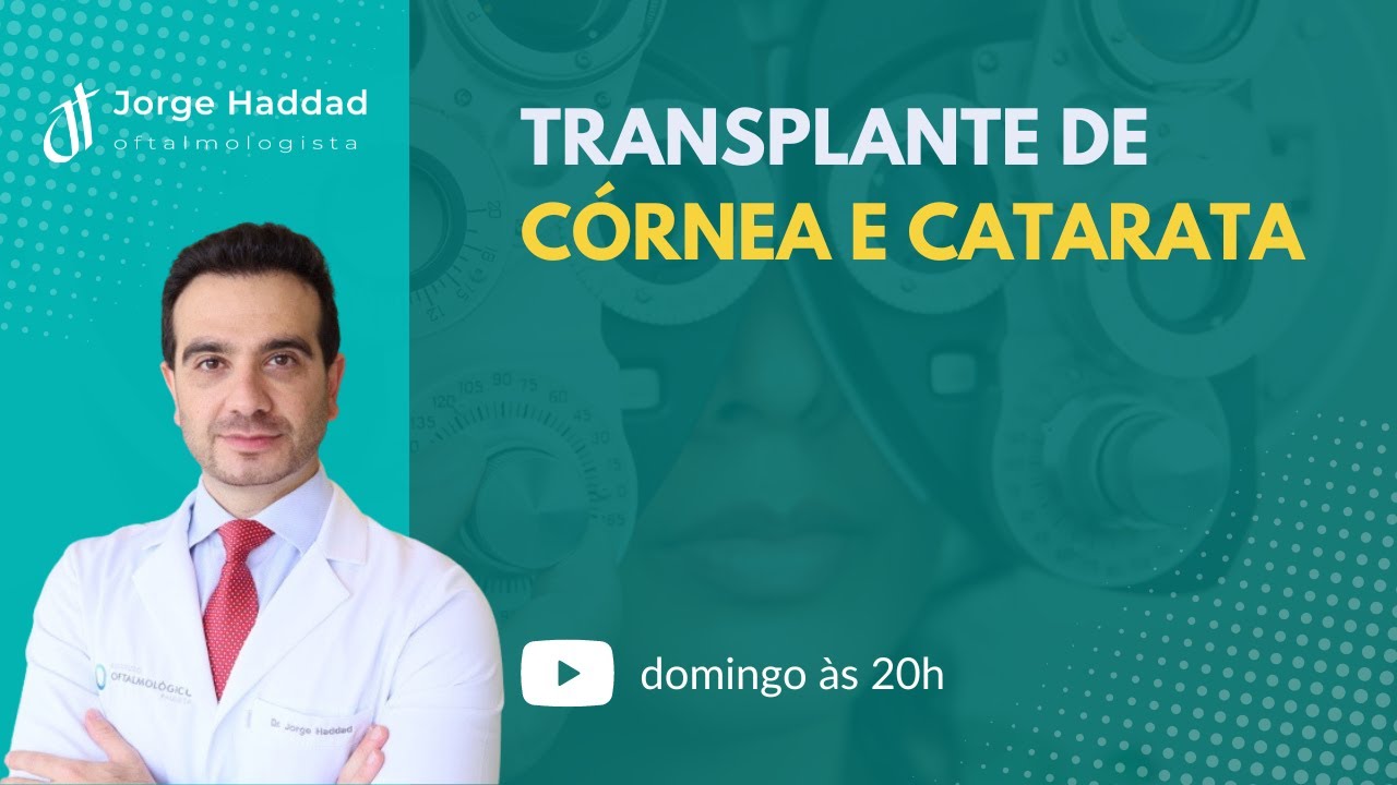 Transplante de córnea e catarata