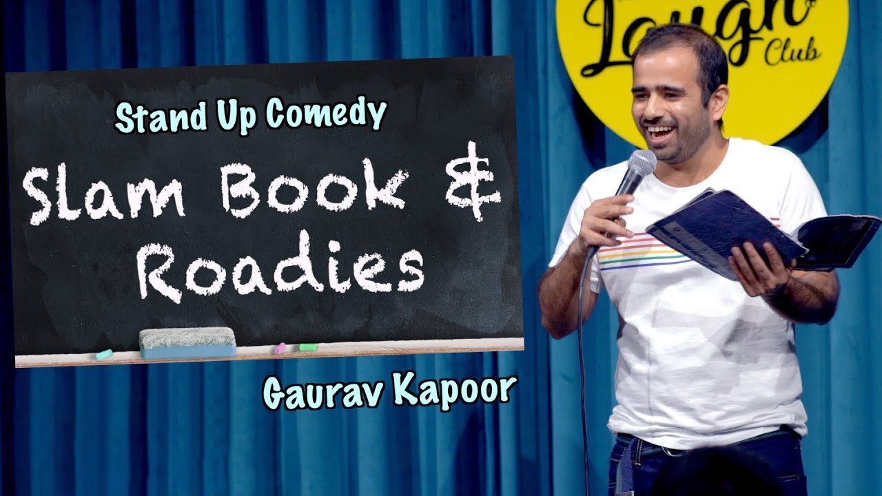 SLAM BOOK & ROADIES | Stand Up Comedy | Gaurav Kapoor