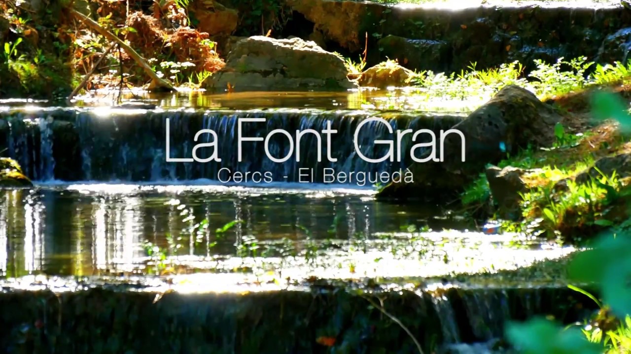 La Font Gran - Cercs