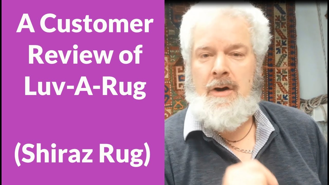 Area Rug Cleaning Victoria BC - Customer review of Luv-A-Rug (Shiraz Rug)