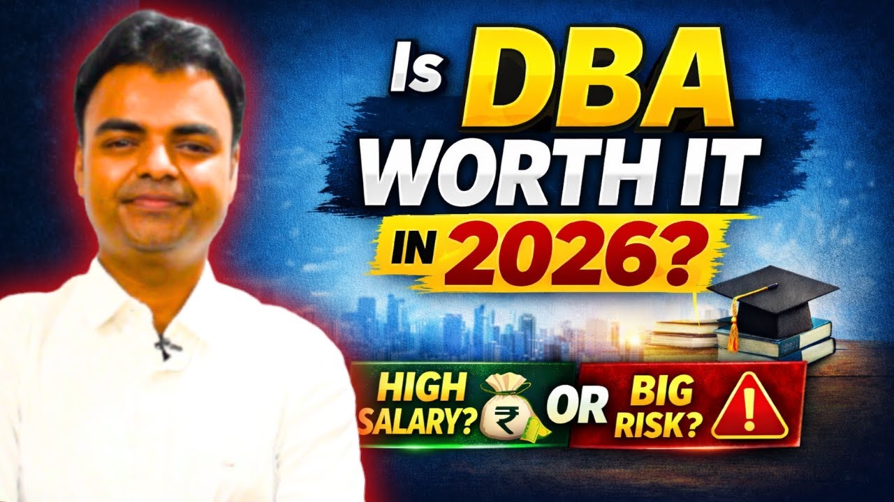 Is DBA Really Worth It in 2026? | Real Value, Jobs, Salary & ROI