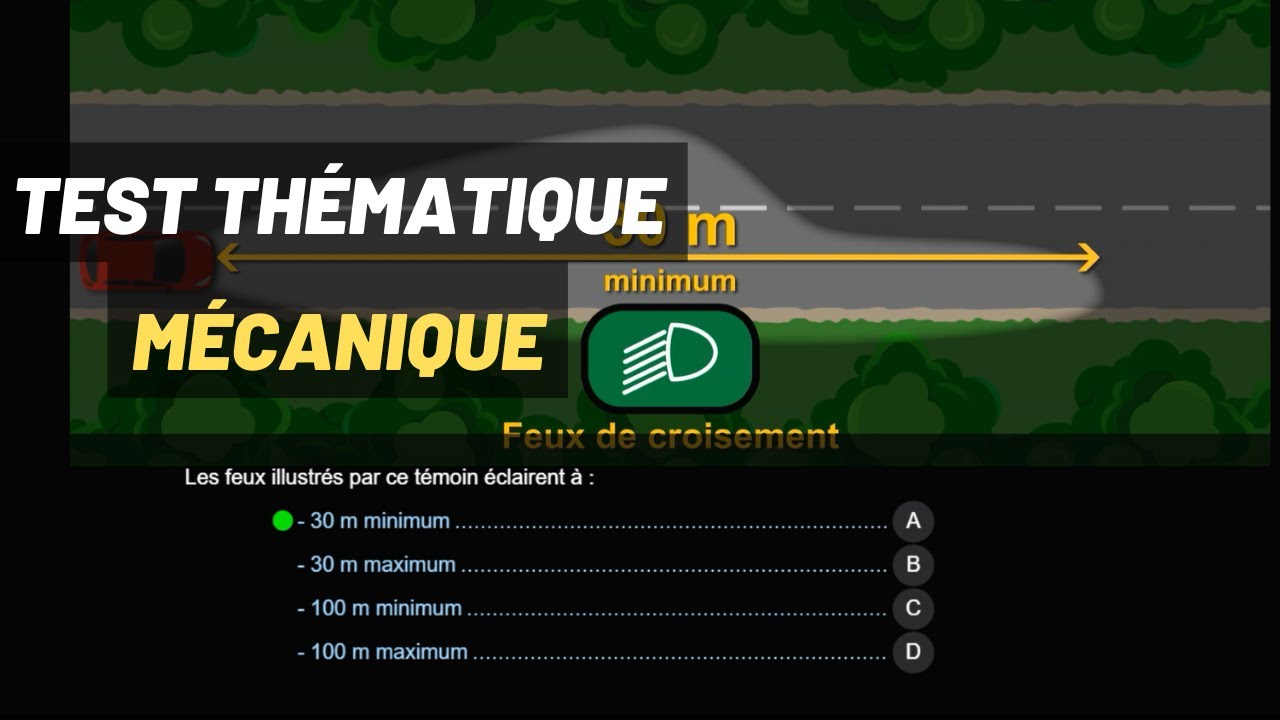 Test thématique : La Mécanique (10%) - 5 Q&R - Réussir Le Code de la Route - Série 3