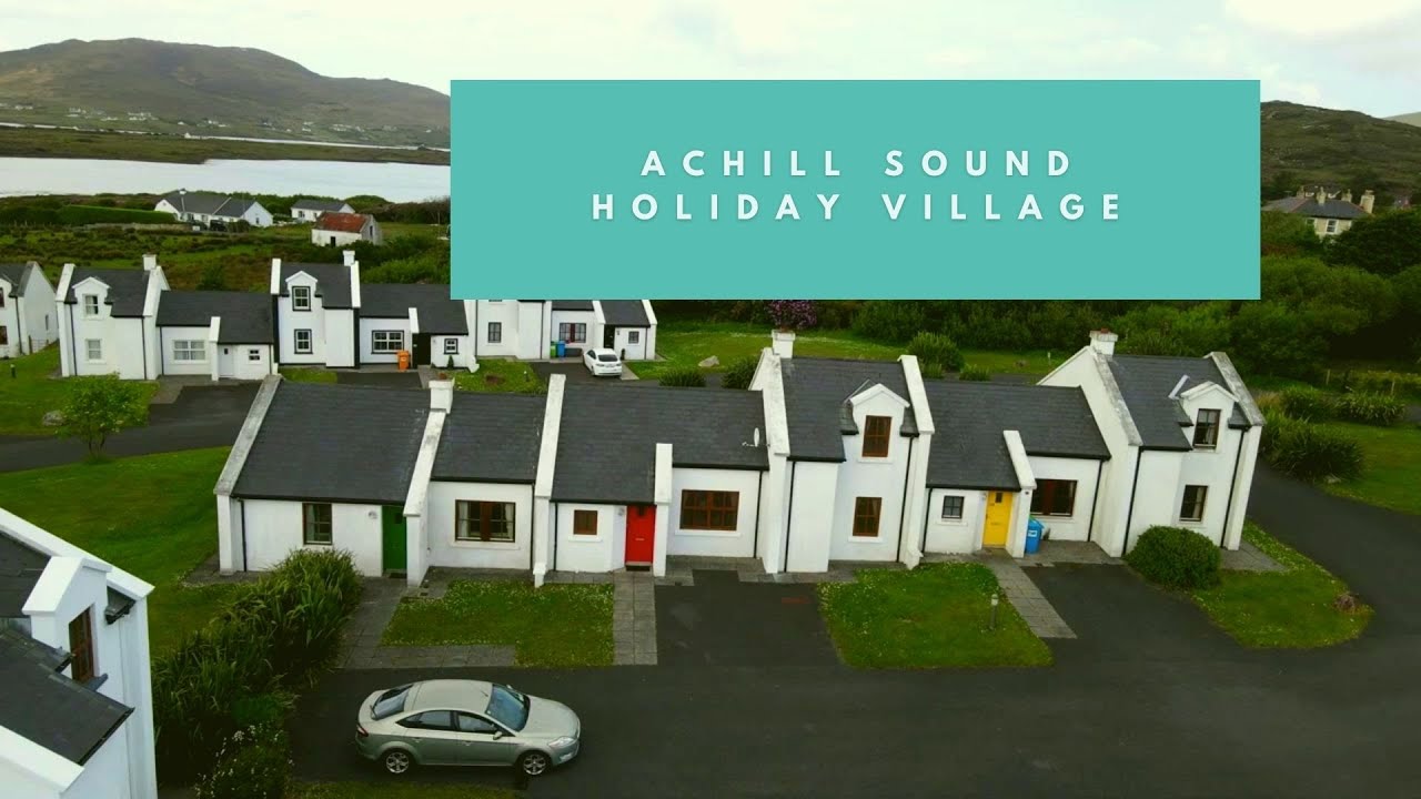 Achill Sound Holiday Village - Aerial Footage of Achill Island