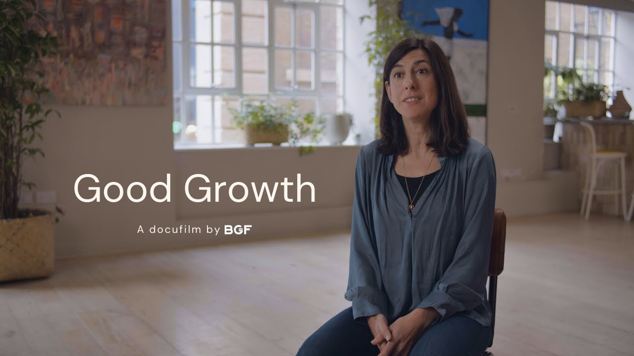 Good Growth Film | Exploring what good growth means in business