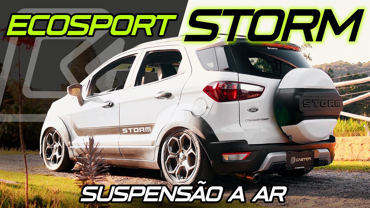 EcoSport STORM com suspensão a ar | ＣＡＳＴＯＲ