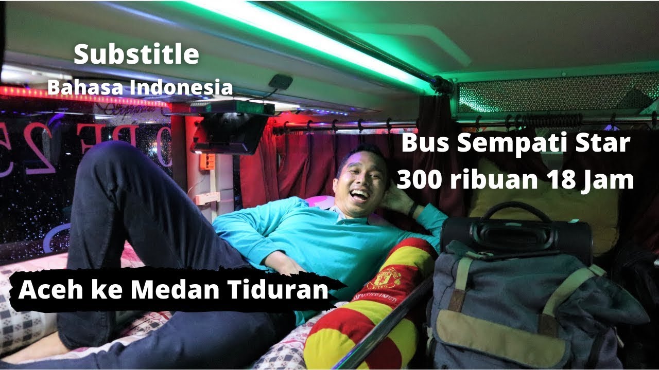 18 Jam Tiduran Dari Aceh ke Medan