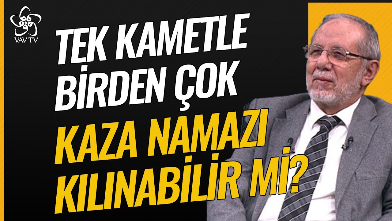 Tek Kametle Birden Çok Kaza Namazı Kılınabilir mi? | Dr. Hüseyin Kayapınar Vav TV
