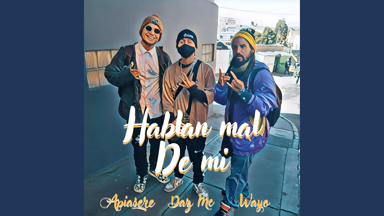 Hablan mal de mi (Demo)