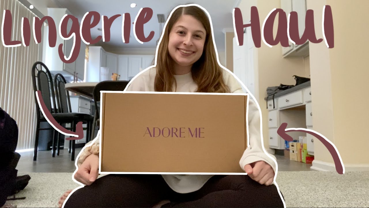 Adore Me Lingerie Haul!