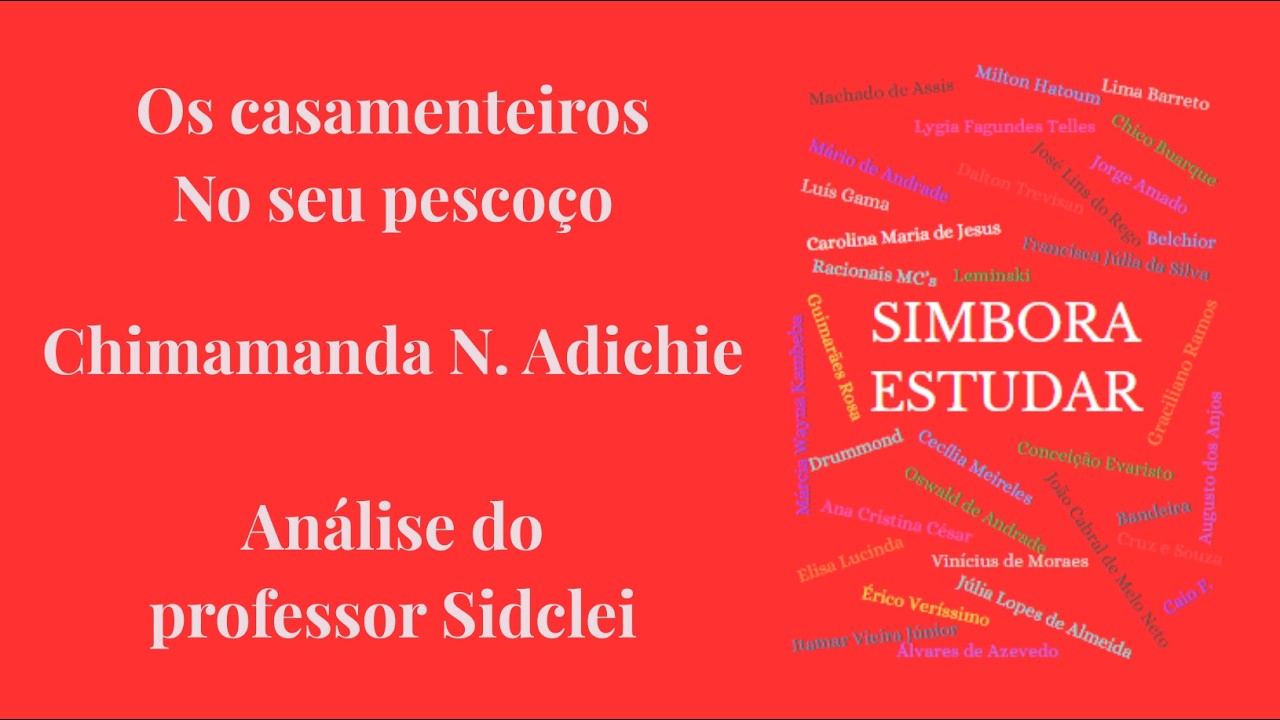 OS CASAMENTEIROS (NO SEU PESCOÇO) - CHIMAMANDA NGOZI ADICHIE - VESTIBULAR UNICAMP 2027