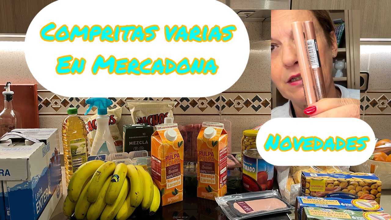 COMPRITAS VARIAS DEL MERCADONA, NOVEDADES 🛒🍗🥩🥚🧄🧅🥔🍅🥕 #compras #mercadona #deliplus #novedades