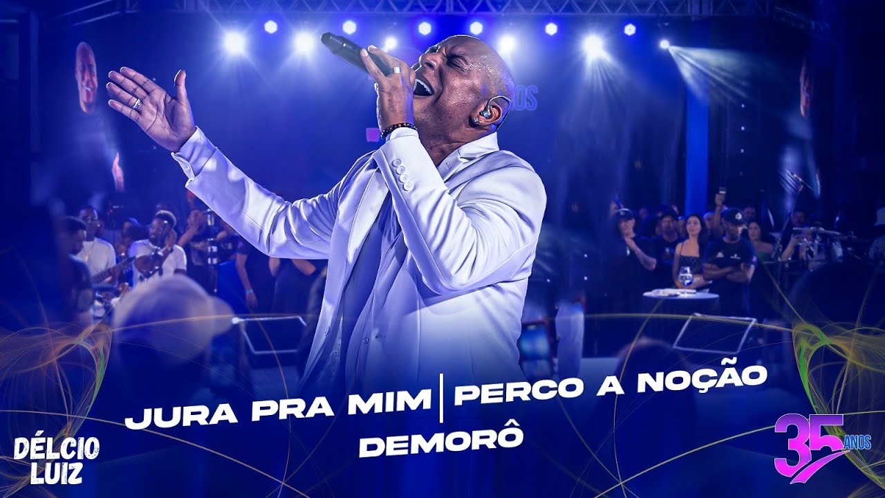 Délcio Luiz - Jura pra mim / Perco a noção / Demorô (AUDIOVISUAL 35 anos - Ao Vivo)