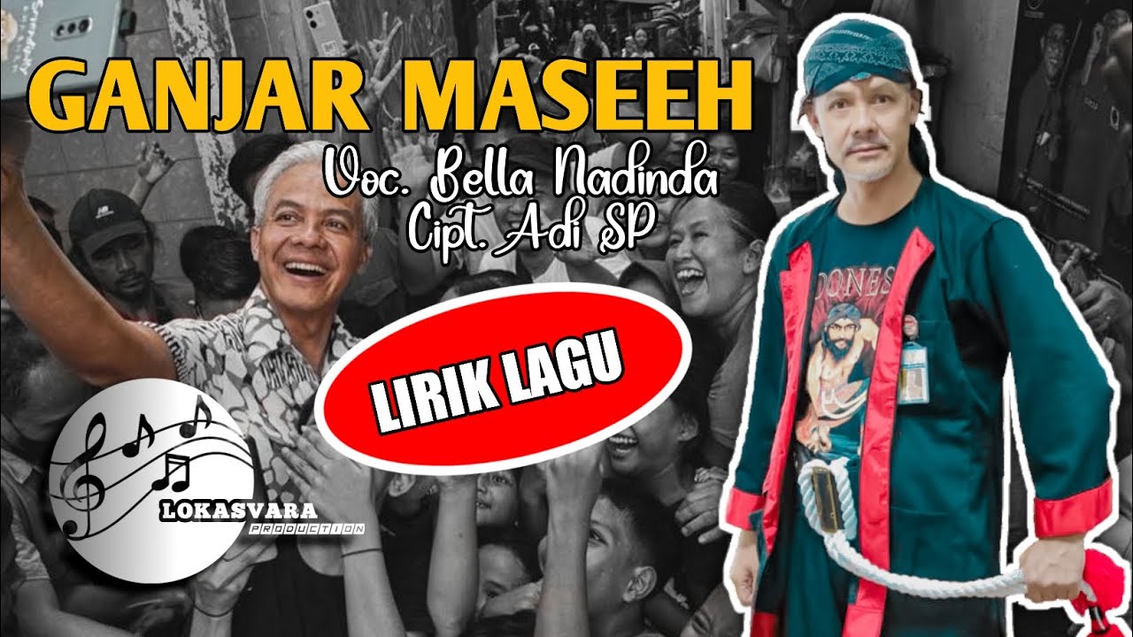 Ganjar Maseeh - Bella Nadinda (Lirik Lagu)