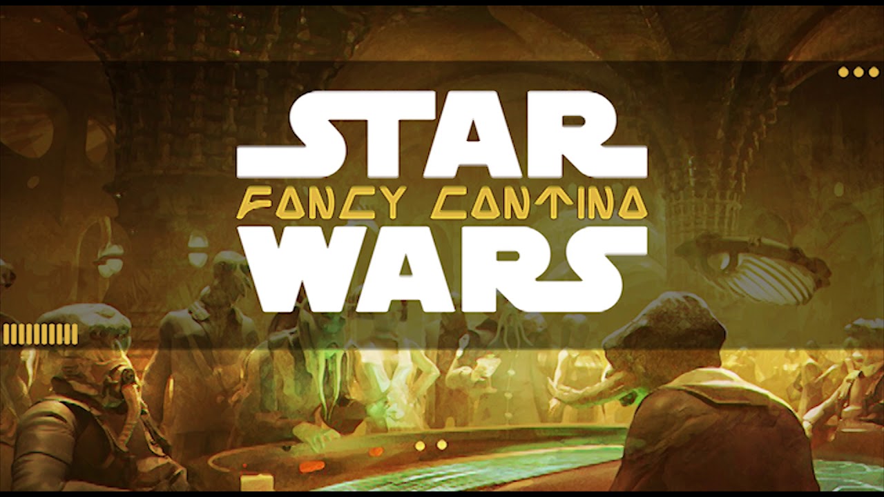 Fancy Cantina - Star Wars Ambience (with music)