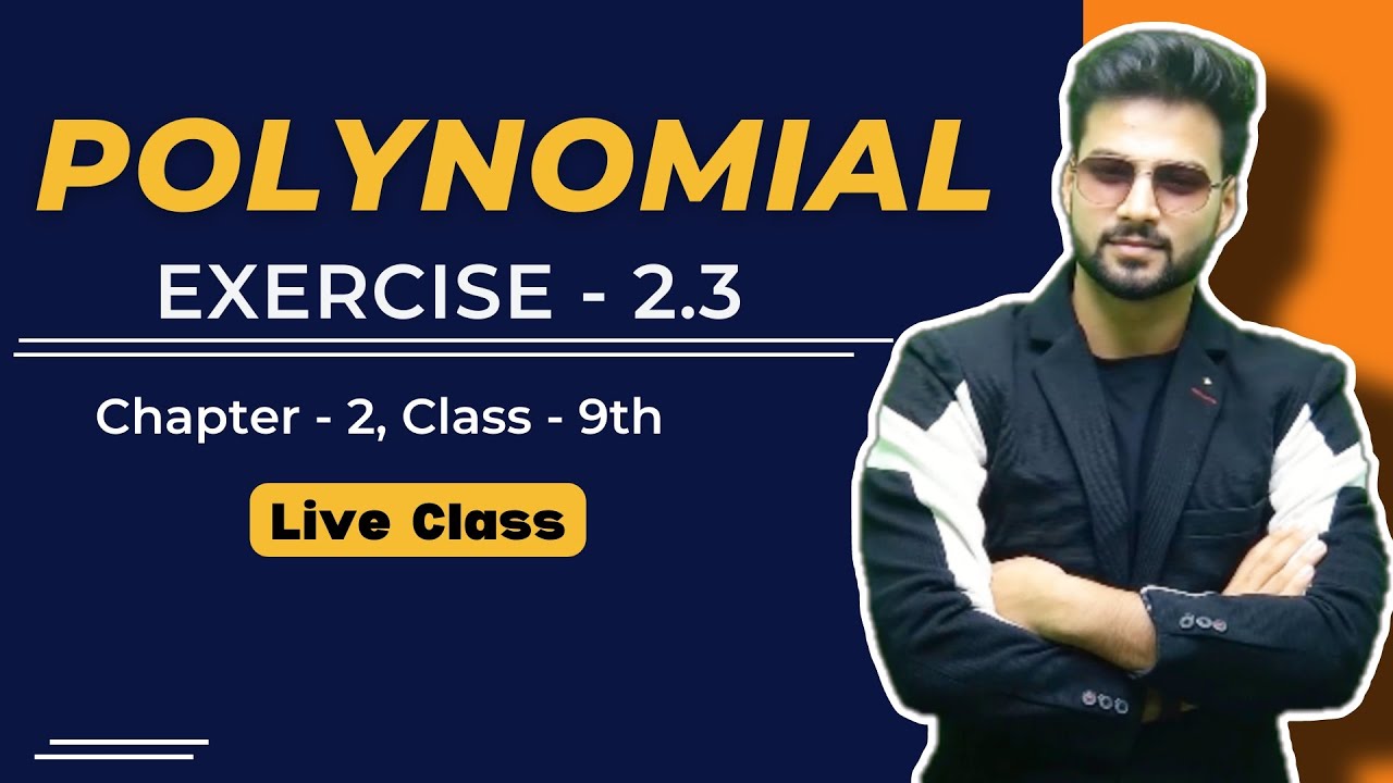 Exercise 2.3 Q4 , Q5 | Polynomial | chapter 2 | Maths | Class 9 CBSE