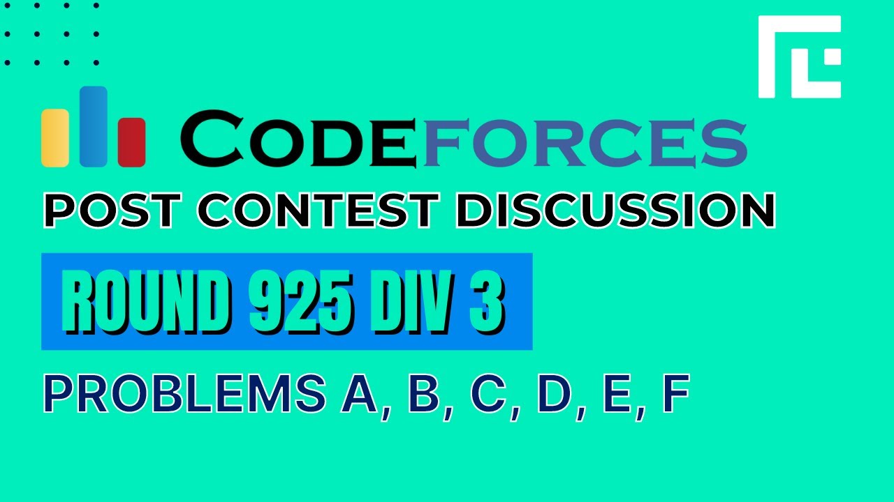 Codeforces Round 925 | Video Solutions - A to F | by Gaurish Baliga| TLE Eliminators