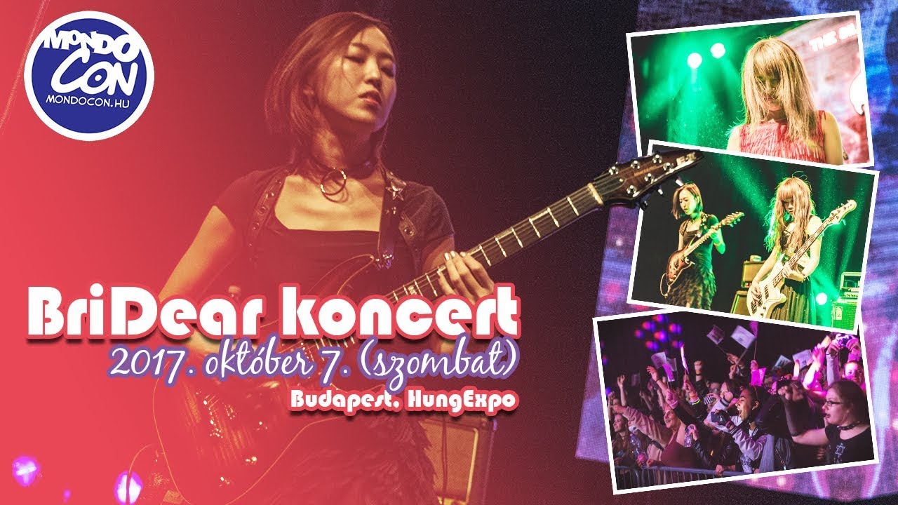 BriDear koncert - 2017 Őszi MondoCon