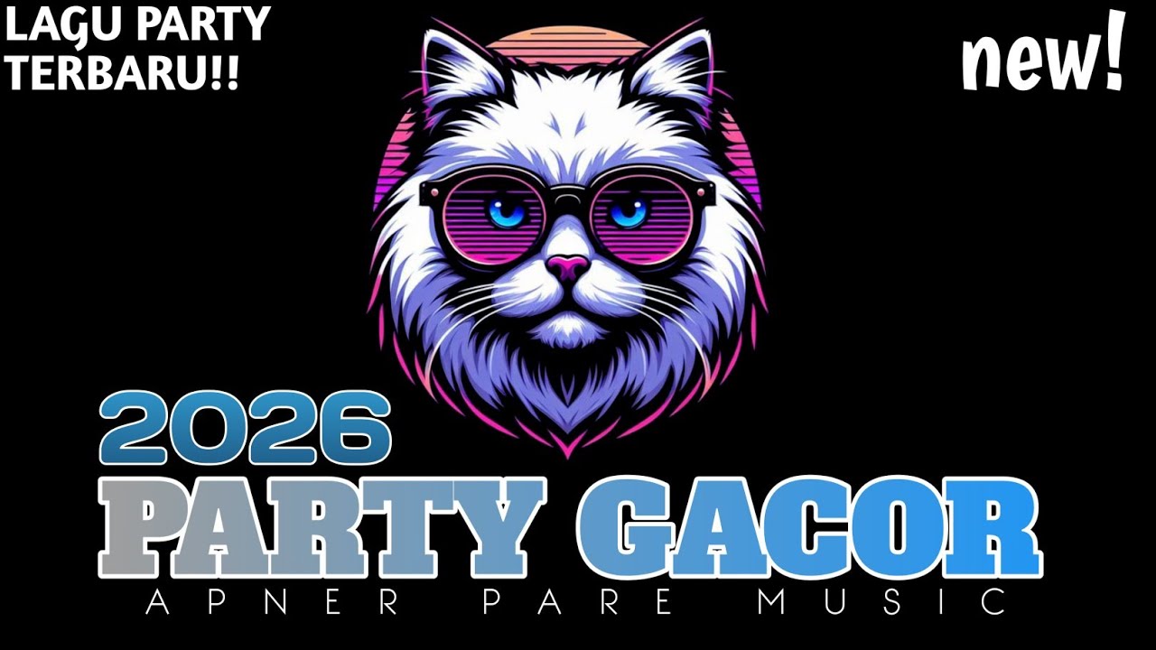 × PARTY GACOR LAGU PARTY TERBARU 2026 😅Apner Pare Music Remix 👑