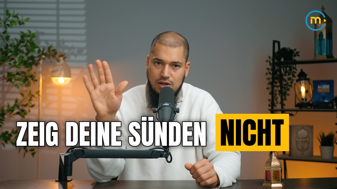 Warum Allah deine Sünden verbirgt (Und warum du sie niemals zeigen solltest)