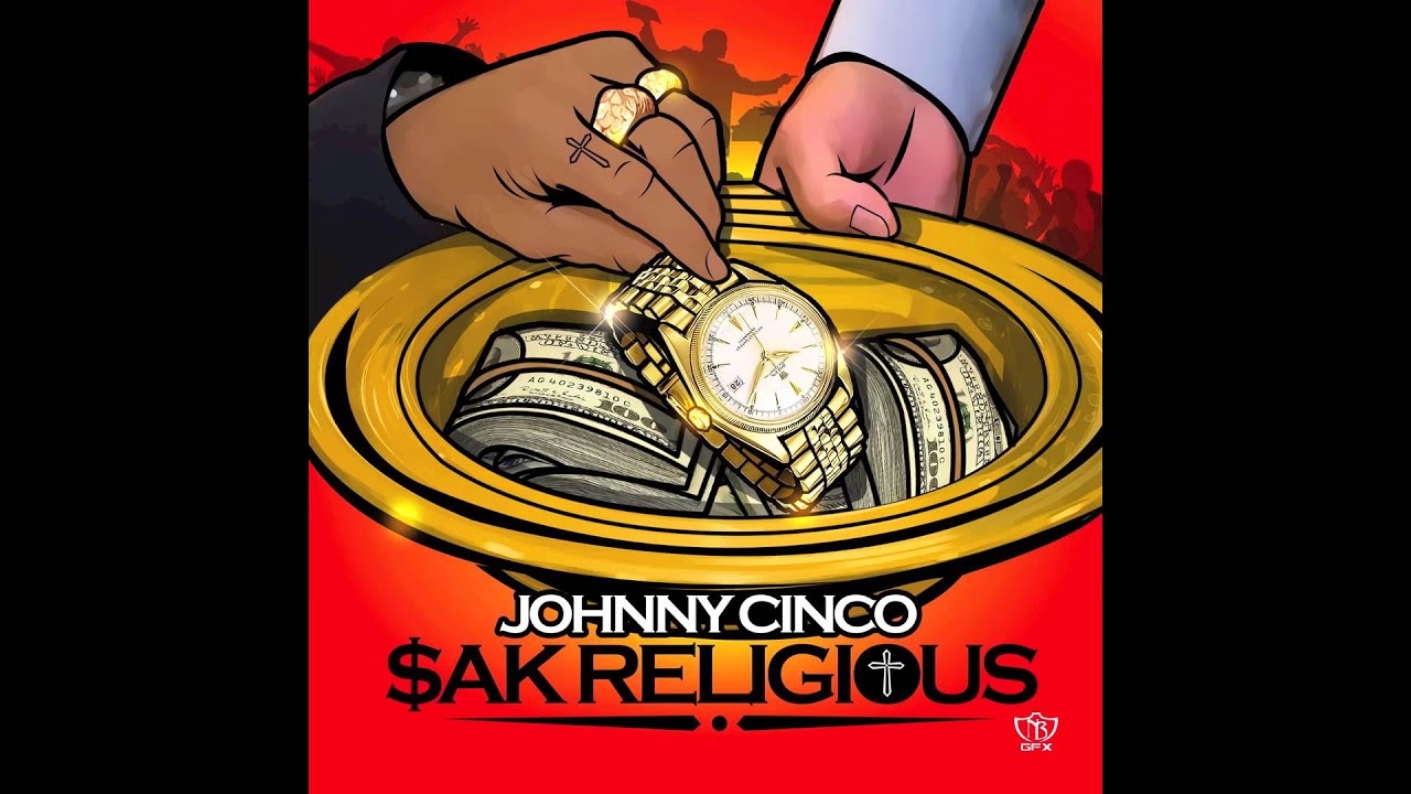 Johnny Cinco - Sak Religious