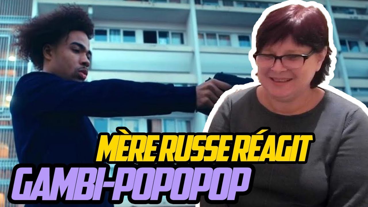 MÈRE RUSSE RÉAGIT à GAMBI - POPOPOP / RAP FRANÇAIS RÉACTION