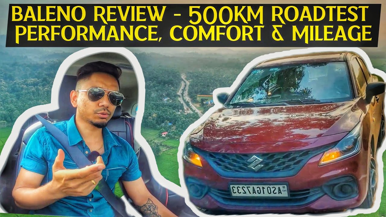 Maruti Suzuki Baleno Review | 500KM Road Test &ndash; Mileage, Comfort & Performance