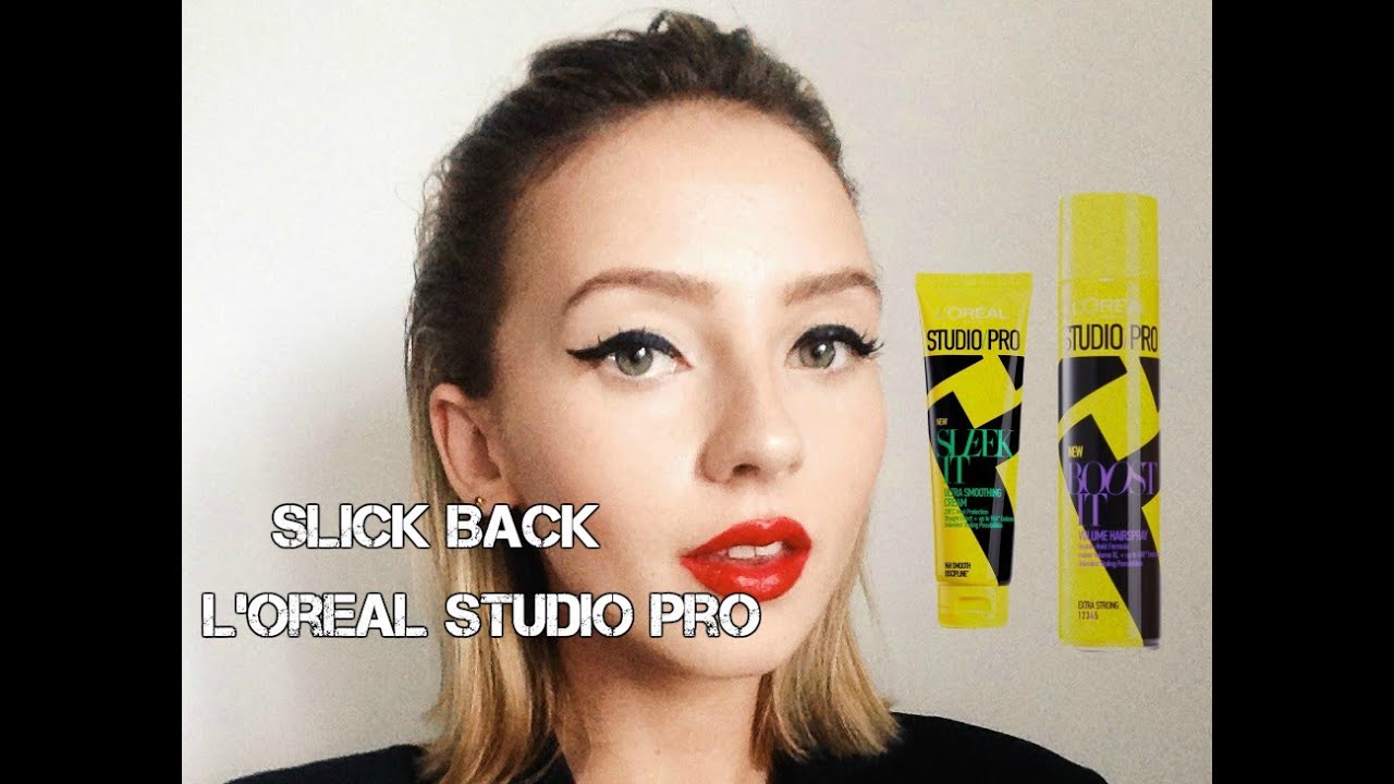 SLICK BACK HAIR TUTORIAL WITH L'OREAL STUDIO PRO | STARR CLARE