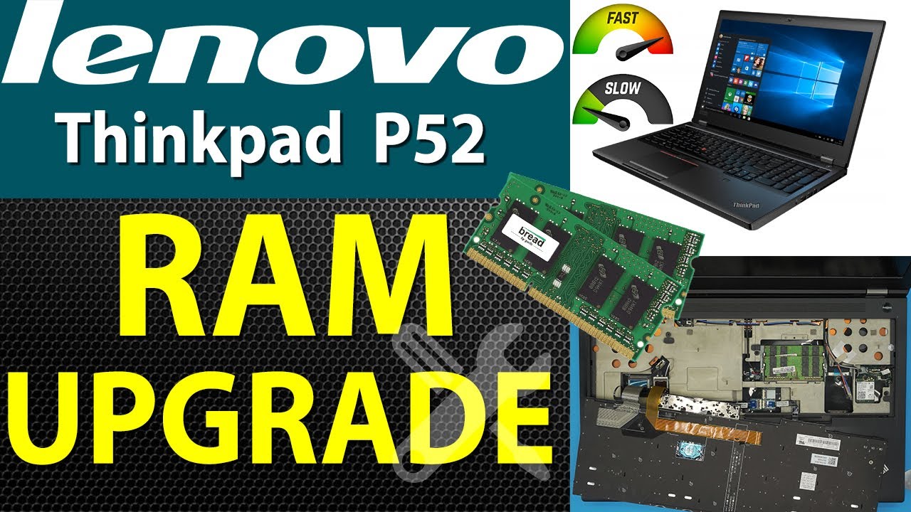 How to Perform a RAM Upgrade on a Lenovo Thinkpad P52l Laptop: Step-by-Step Guide✅