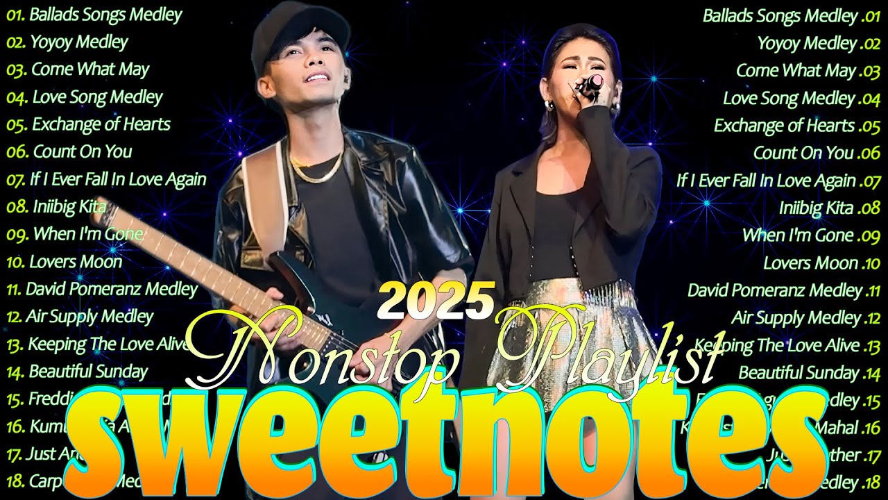 SWEETNOTES Music Cover Songs Collection 2025⛄Sweetnotes Most Beautyful Love Songs 2025 #coupleband