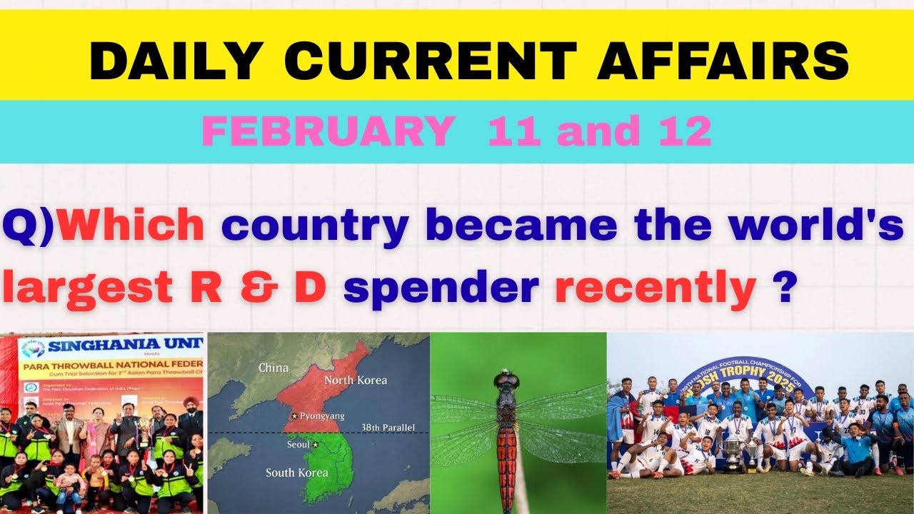 FEBRUARY 11 AND 12 IMPORTANT QUESTIONS// DAILY CURRENT AFFAIRS #OSSSC #RI#ARI #osssc #ossc #opsc 