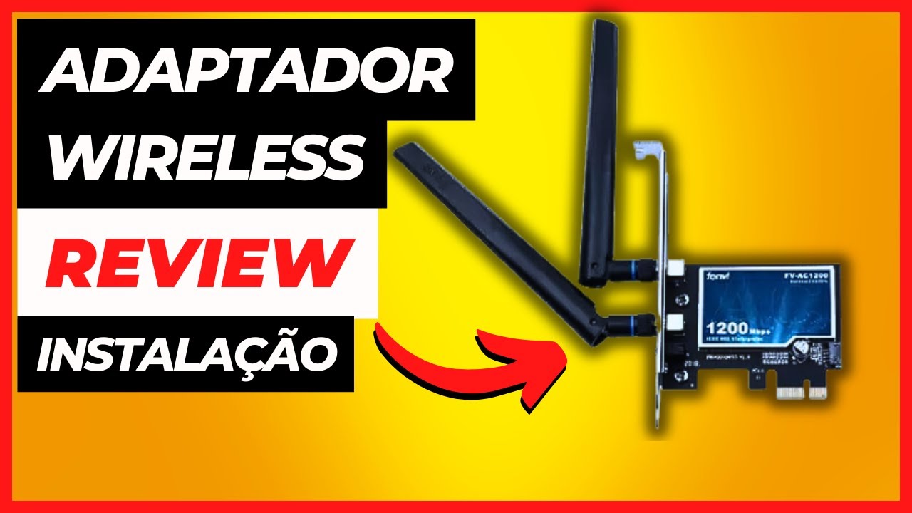 PLACA DE REDE WIRELESS FENVI AC1200 - REVIEW, INSTALAÇÃO E TESTE