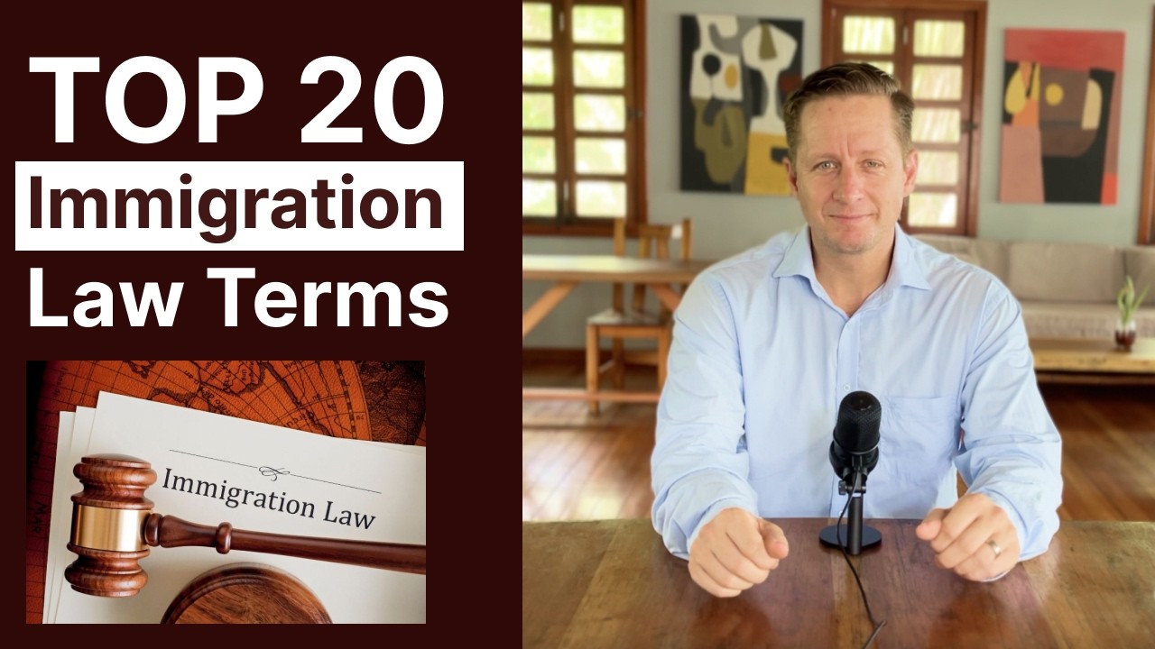 Top 20 Must Know Immigration Law Terms | Legal English Vocabulary