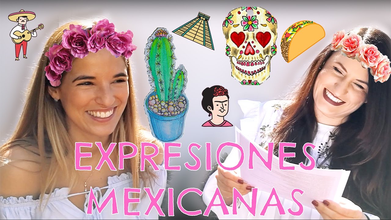 Expresiones típicas mexicanas: adivinando significados