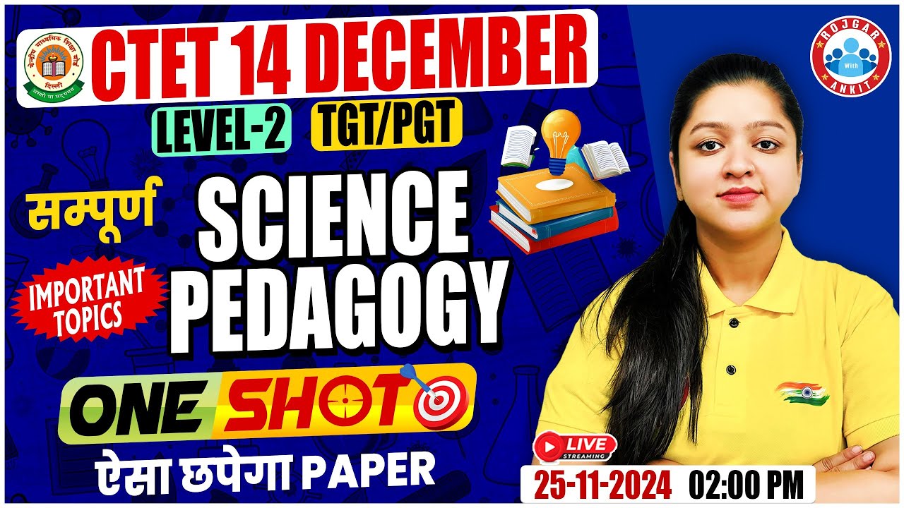 CTET Science Pedagogy Marathon Class 2024 By Kanika Ma'am | Science Pedagogy One Shot Video