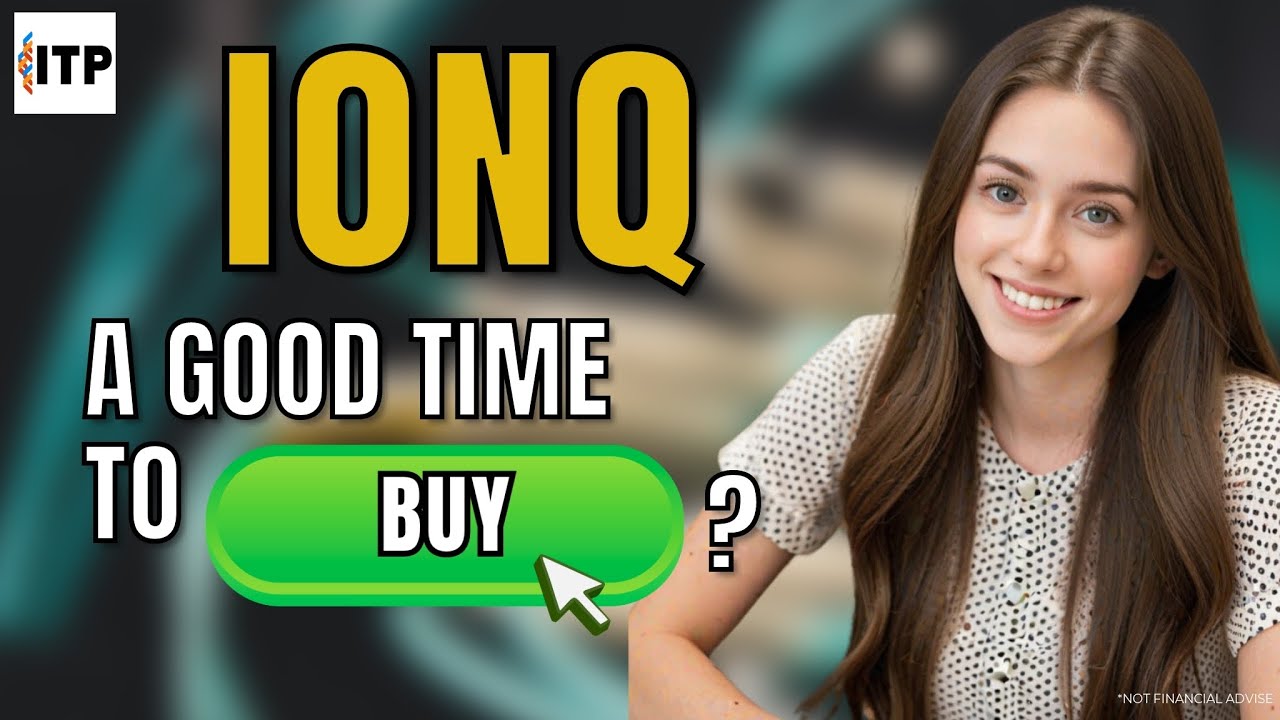 Is IONQ Stock a Good Time to Buy Now?