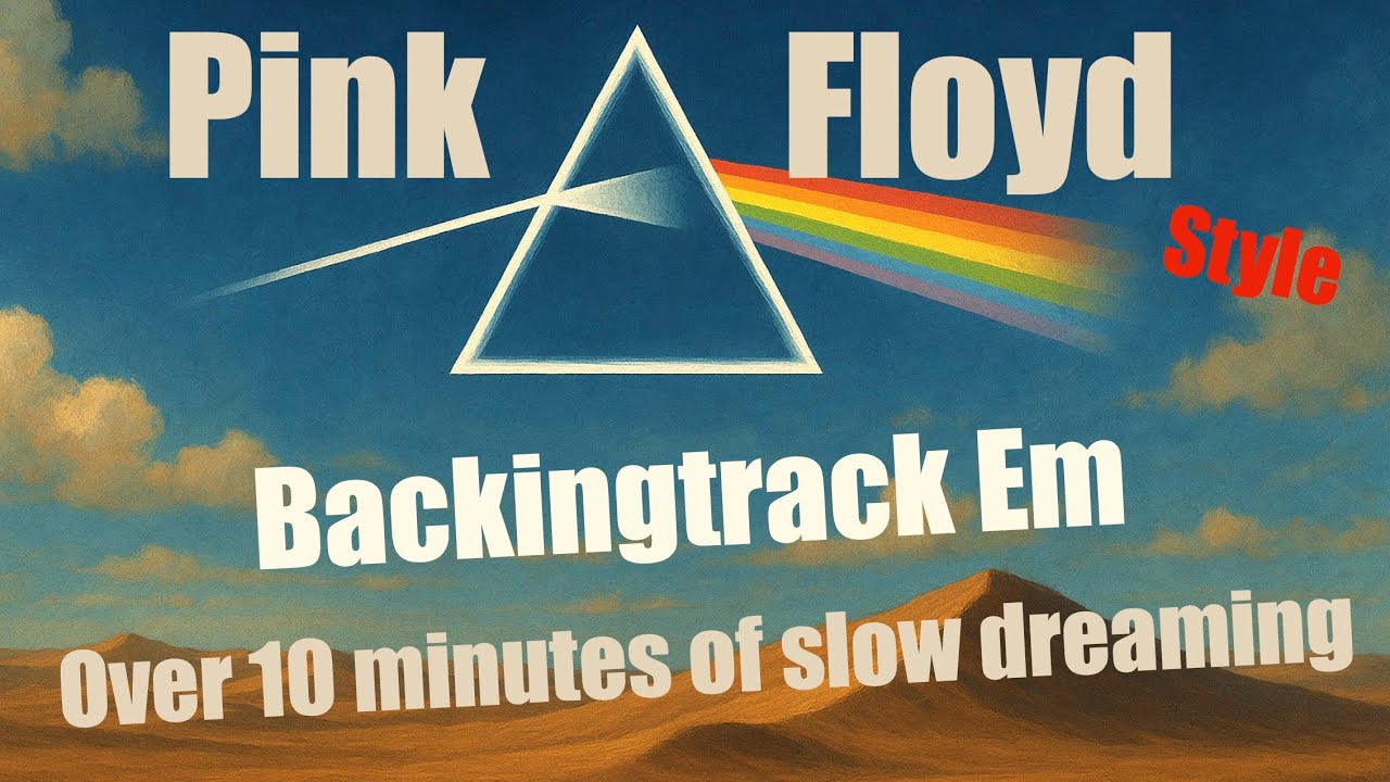 Pink Floyd style backing track Em