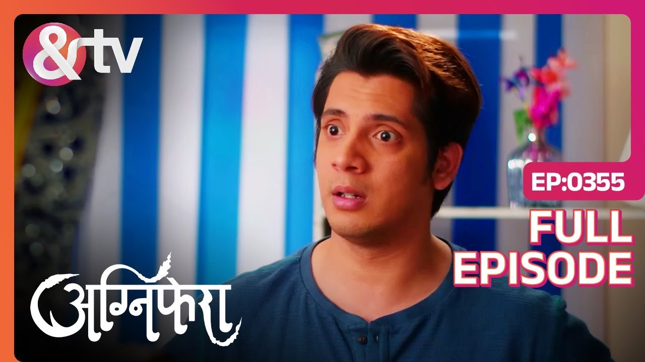 बैजू ने घर छोड़ने का नाटक क्यों किया? | 31 July 18 | Agnifera | Full Ep.355 |@andtvchannel