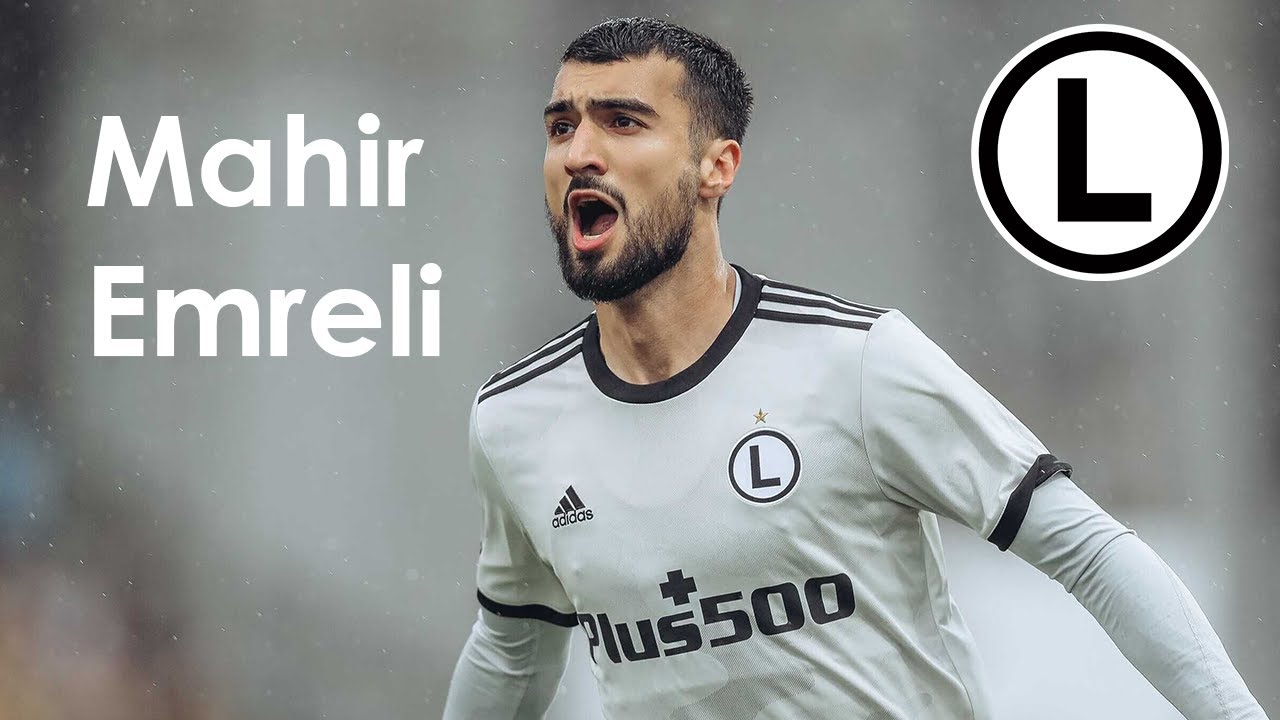 Mahir Emreli - all goals for Legia Warszawa
