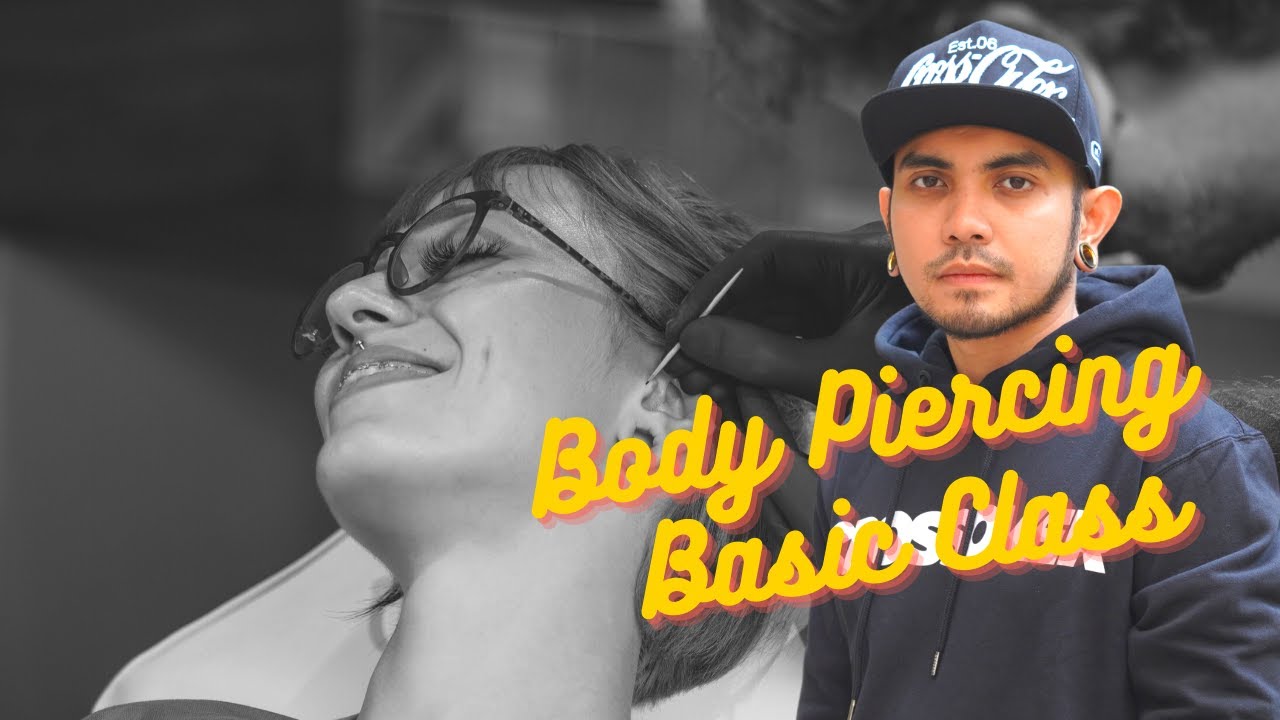 BODY PIERCING BASIC CLASS | Kelas Pelatihan Tindik Tubuh, Bandung 30 Agustus 2020 | Batch #1