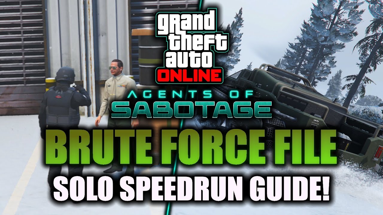 GTA Online: The Brute Force File SOLO SPEEDRUN GUIDE! (Easy 20 Minute Runs)