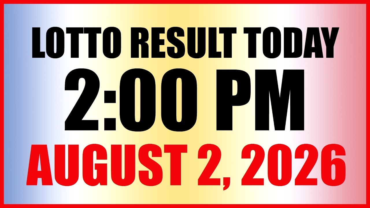 Lotto Result Today 2pm Draw August 2, 2026 Swertres Ez2 PCSO