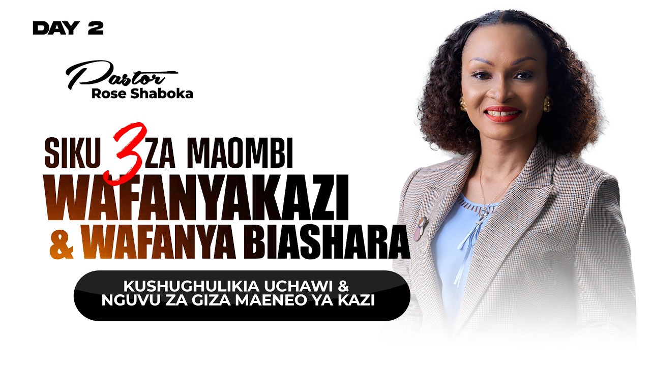 Siku 3 Za Maombi Ya | Wafanyakazi Na Wanyabiashara | Day 2 | 11th Feb 2026