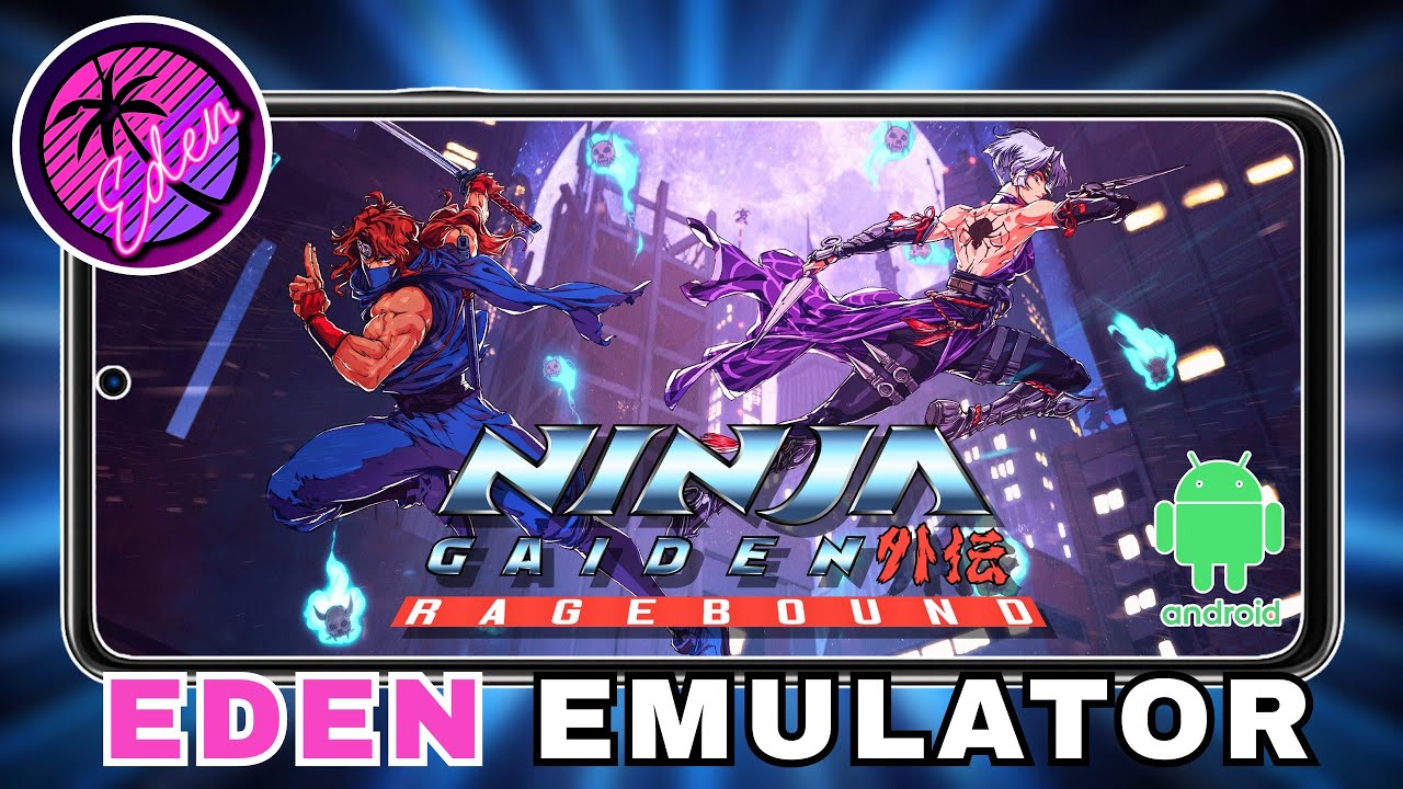 😮 NINJA GAIDEN Ragebound no EDEN EMULATOR v0.0.3 RC2! | Emulador de Switch para Android