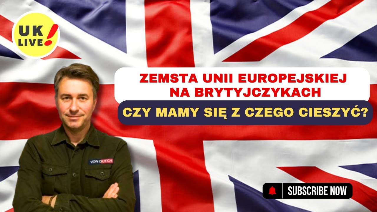 ZEMSTA UNII EUROPEJSKIEJ NA BRYTYJCZYKACH. CZY MAMY SIĘ Z CZEGO CIESZYĆ?