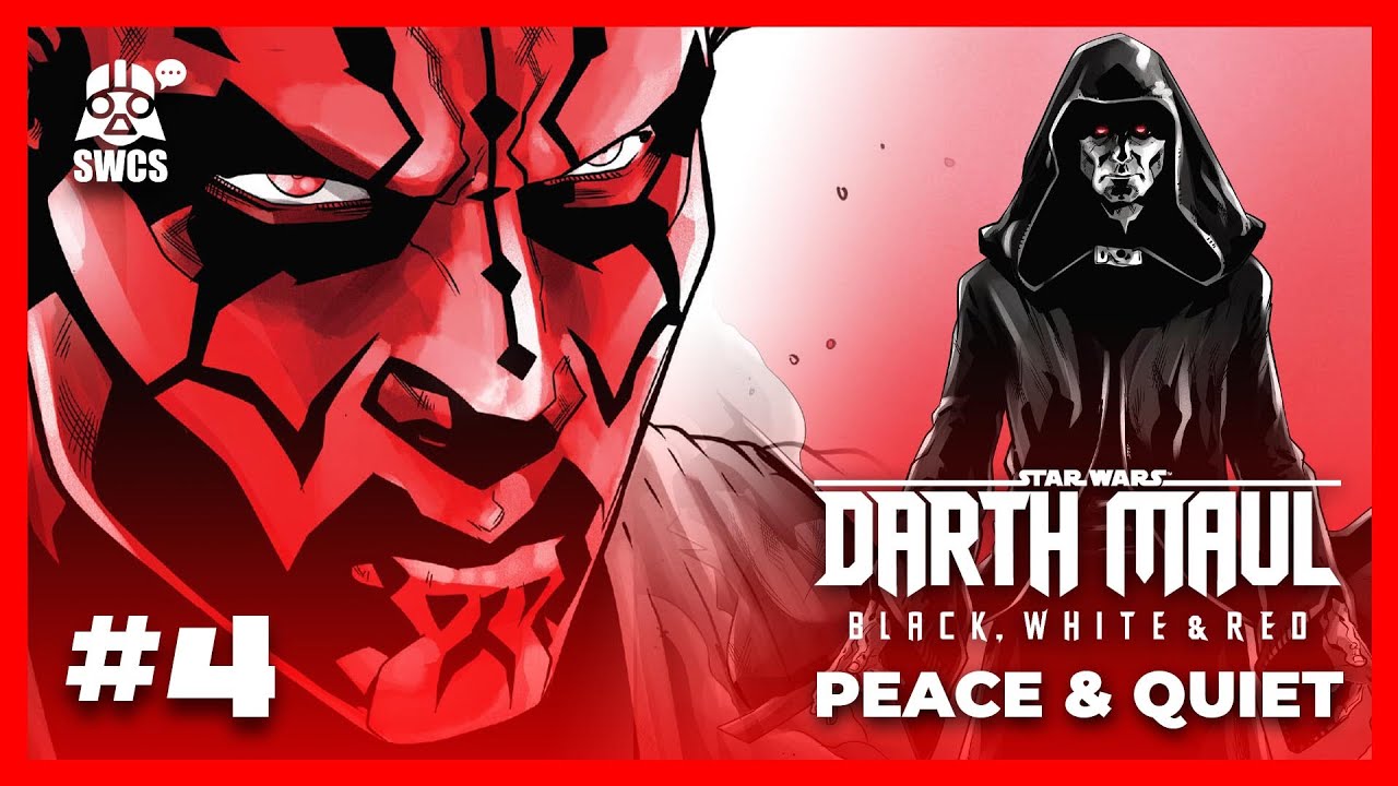 Darth Maul - Black, White & Red #4 | PEACE AND QUIET | Star Wars Comics Story | 2024