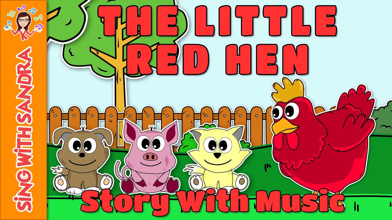 💖 The Little Red Hen 💖 Children's Songs | Children's Stories | Sing With Sandra