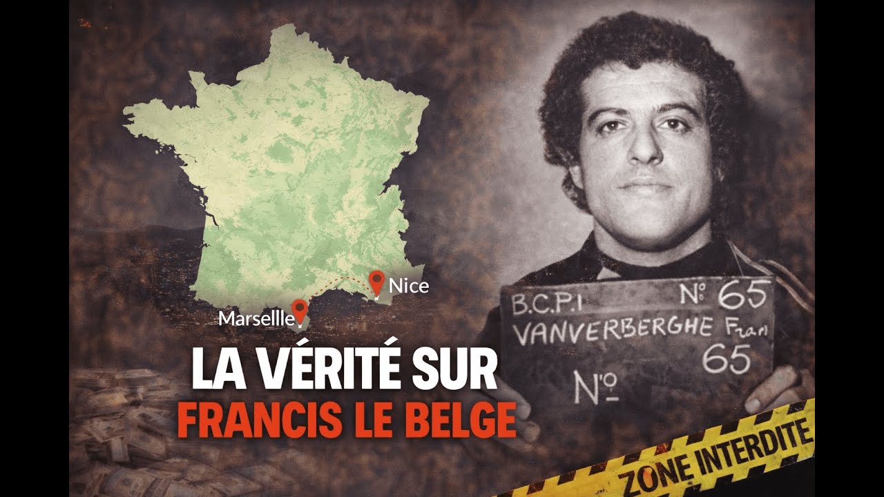La Vérité sur Francis le Belge : Le Parrain de Marseille