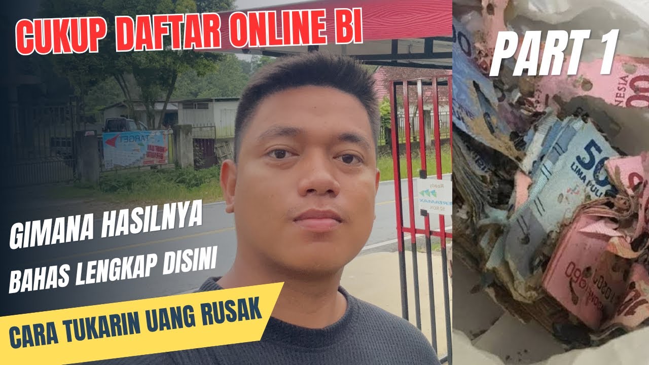 Cara Tukar Uang Rusak di Bank Indonesia | Daftar Online BI Cepat & Mudah PART 1