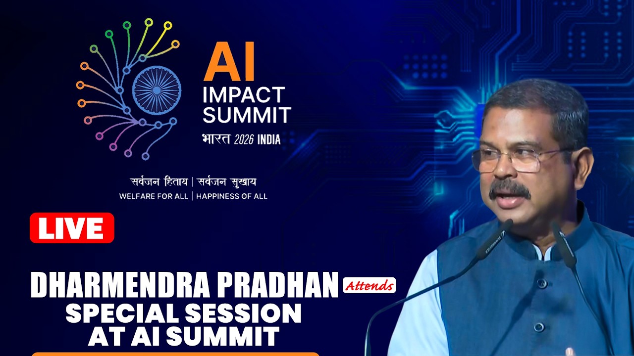 LIVE: AI Impact Summit 2026 | Education Minister Dharmendra Pradhan attend special session